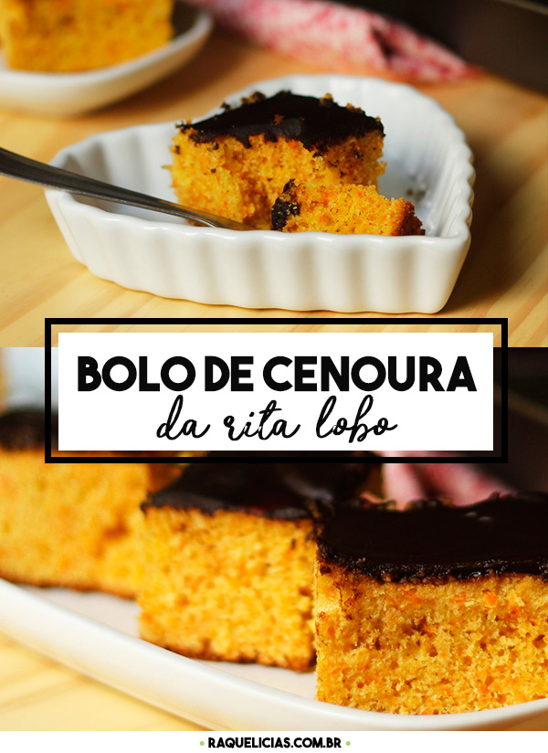 Bolo de Cenoura da Rita Lobo :: Raquelícias