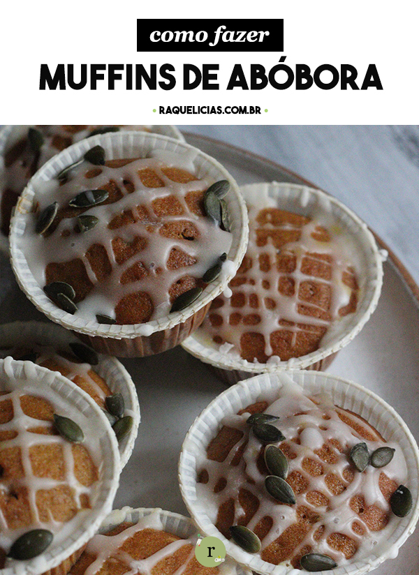 Muffins de Abóbora | Raquelícias